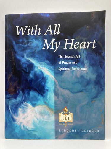 Libro: With All My Heart: The Jewish Art Of Prayer And Spir