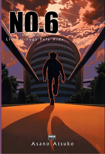 NO.6 Livro 01 - Fuga pela Vida, de Asano, Atsuko. Editorial NewPOP Editora LTDA ME, capa mole em português, 2015