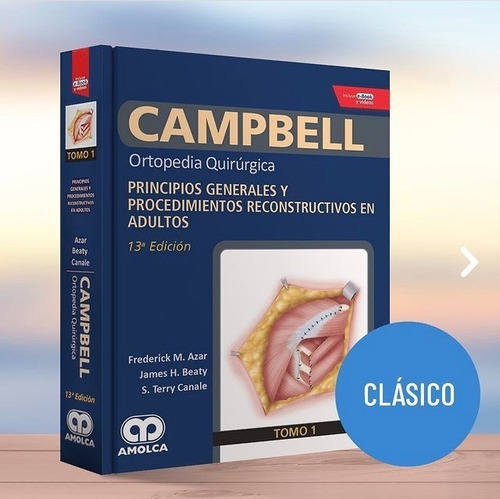 Campbell Tomo I Ortopedia Quirúgica Proc.reconstruct Adultos