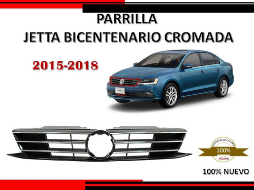 Parrilla Jetta Bicentenario 2015-2018 Filo Cromado