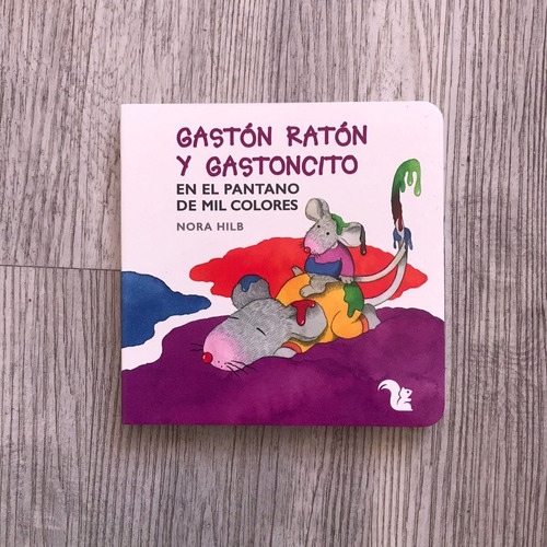 Imagen 1 de 2 de Gastón Ratón Y Gastoncito - En El Pantano De Mil Colores