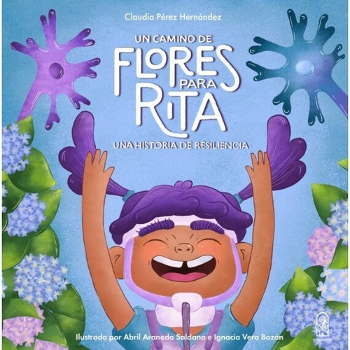 Libro Un Camino De Flores Para Rita. Una Historia De Re /044