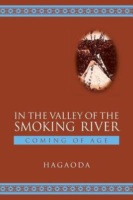 Libro In The Valley Of The Smoking River: Coming Of Age -...