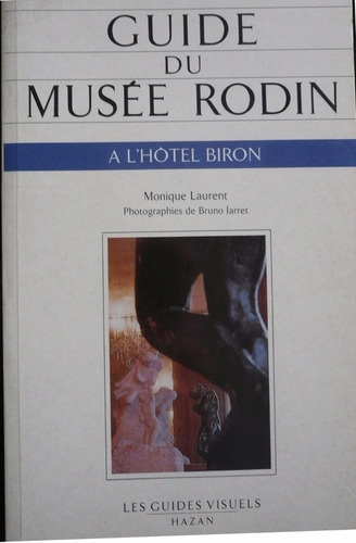 Guide Du Museè Rodin