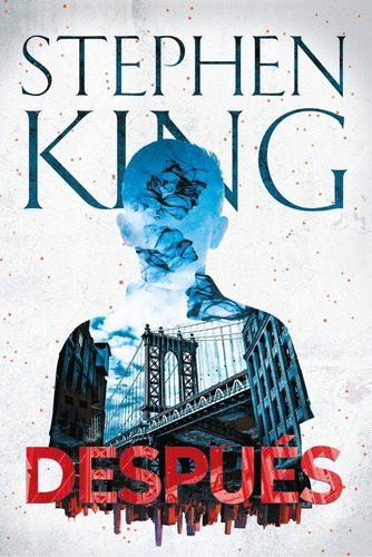 Despues - King, Stephen - Es