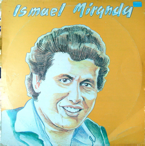 Ismael Miranda Sus Grandes Exitos Lp Ricewithduck