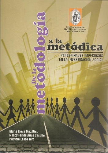 Libro De La Metodología A La Metódica De Patricia Lasso Toro