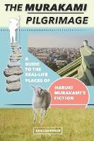 Libro The Murakami Pilgrimage : A Guide To The Real-life ...