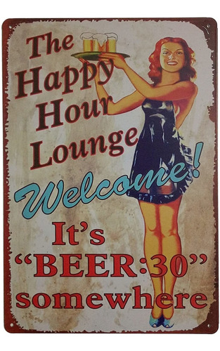 The Happy Hour Lounge ¡bienvenido Es Cerveza Retro Vint...