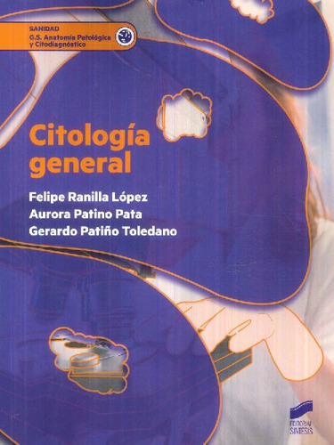 Libro Citología General De Felipe Ranilla López Aurora Patin