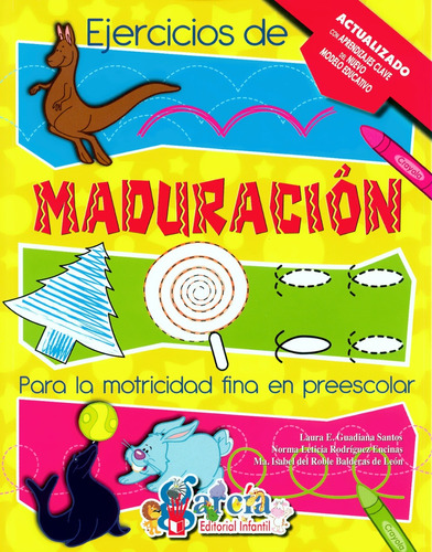 Ejercicios De Maduración Preescolar - Guadiana - García