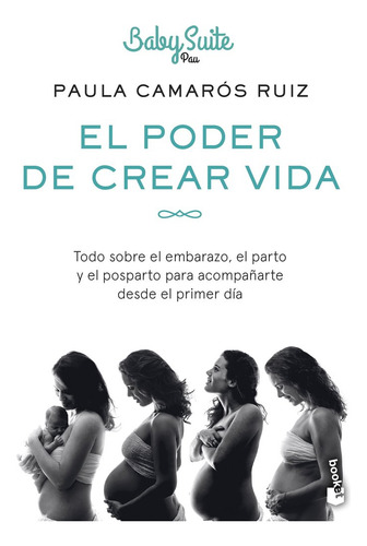 Libro El Poder De Crear Vida - Paula Camaros Ruiz