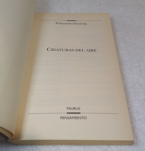 Criaturas Del Aire - Fernando Savater, Taurus 2004