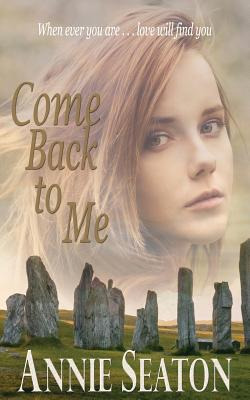 Libro Come Back To Me - Seaton, Annie