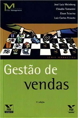 Gestão De Vendas, De Peixoto Dantas. Editora Fgv Em Português