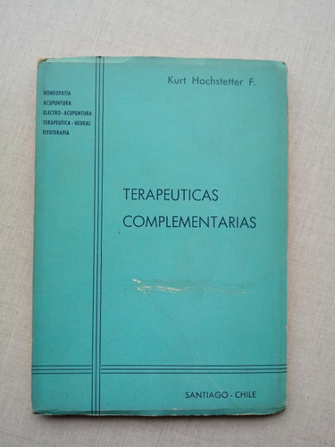 Terapeuticas Complementarias Kurt Hochstetter 1967