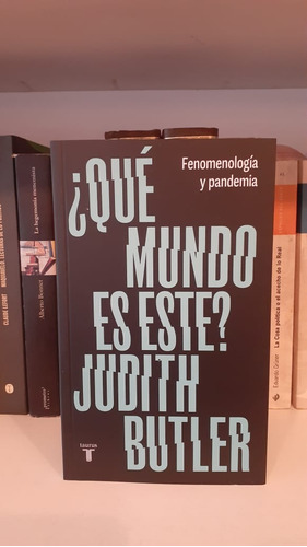 ¿qué Mundo Es Este? - Butler Judith