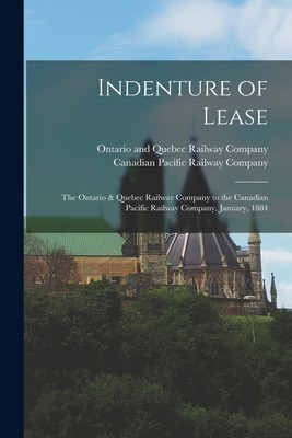 Libro Indenture Of Lease [microform]: The Ontario & Quebe...