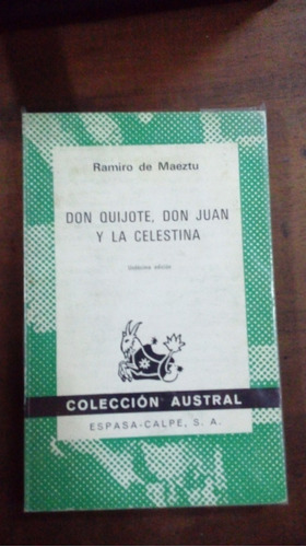 Libro Don Quijote, Don Juan Y La Celestina