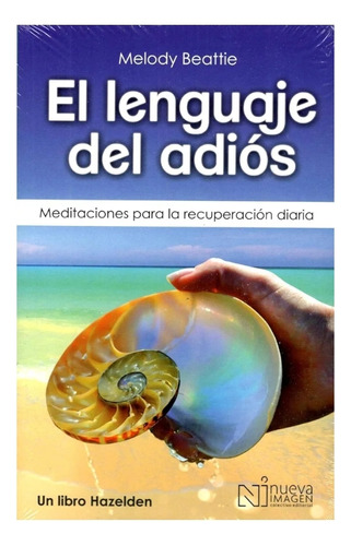 El Lenguaje Del Adiós 