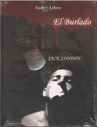 Cd - El Burlado / Jack London - Original Y Sellado
