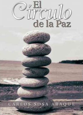 Libro El C Rculo De La Paz - Carlos Sosa Araque