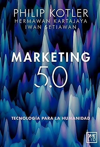 Libro : Marketing 5.0 - Kotler, Philip