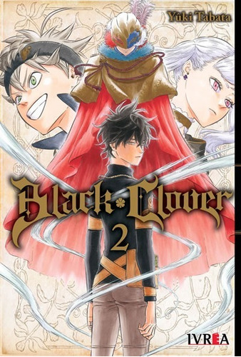 Black Clover 02 Manga Original Ivrea En Español