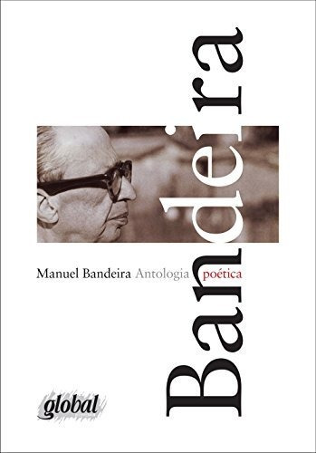 Libro Antologia Poética Manuel Bandeira De André (coordenado