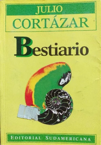 Julio Cortazar : Bestiario - Libro Usado