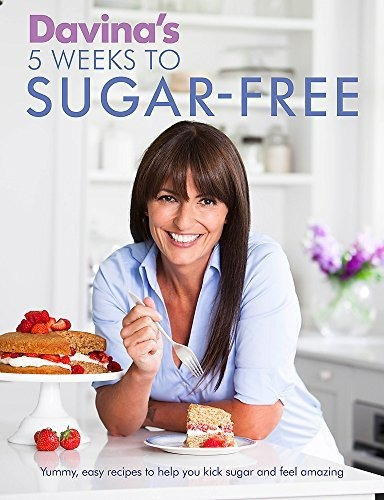 Book : Davinas 5 Weeks To Sugar-free Yummy, Easy Recipes To
