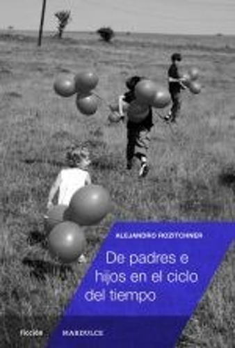 De Padres E Hijos En El Ciclo Del Tiempo