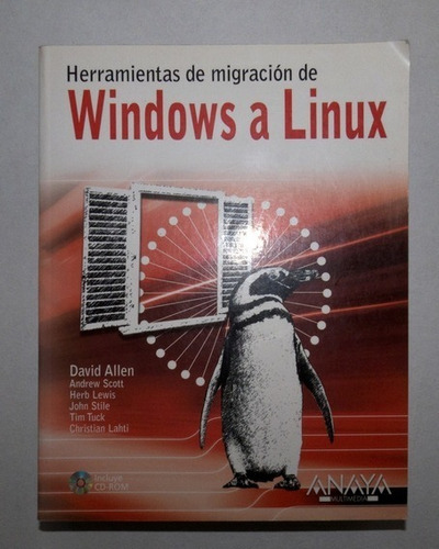 Herramientas De Migración De Windows A Linux