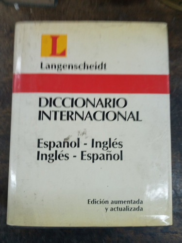 Diccionario Internacional Español Ingles * Langenscheidt *