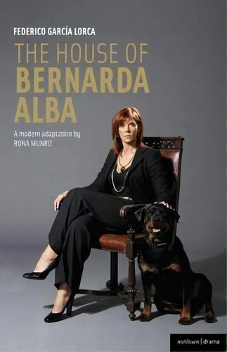 The House Of Bernarda Albae : A Modern Adaptation, De Federico Garcia Lorca. Editorial Bloomsbury Publishing Plc, Tapa Blanda En Inglés