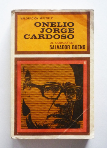 Salvador Bueno - Valoración Multiple Onelio Jorge Cardoso