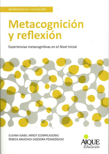 Metacognición Y Reflexión  - Susana Isabel Arndt