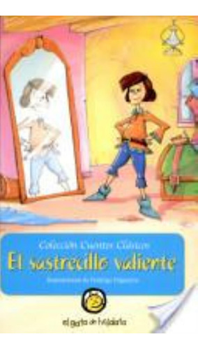Sastrecillo Valiente, El, De Reinaudi, Silvina. Colección Cuentos Clásicos, Vol. 1. Editorial Guadal, Tapa Tapa Blanda En Español