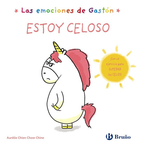 Las Emociones De Gaston Estoy Celoso (libro Original)