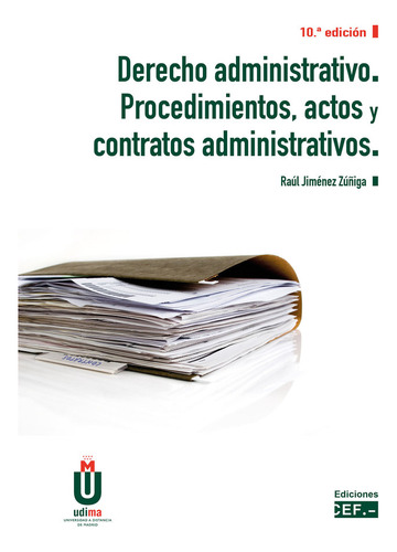 Derecho Administrativo Procedimientos Actos Y Contratos Ad -