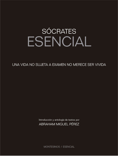 Socrates Esencial - Perez Abraham Miguel