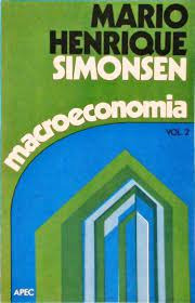 Livro Macroeconomia Vol. 2 - Mario Henrique Simonsen [1978]