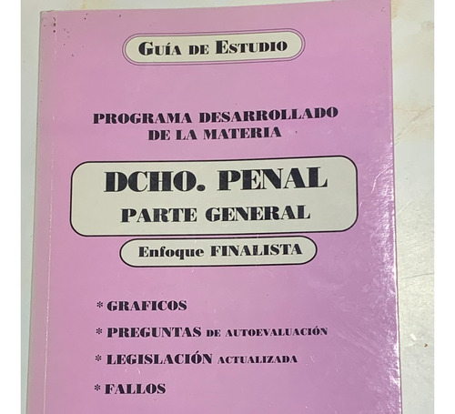 Guia De Estudio Penal - Parte General - Especial Y Procesal 