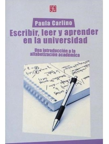 Libro Escribir  Leer Y Aprender En La Universidad De Paula C