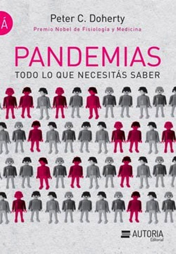 Pandemias. Peter Doherty. Autoria