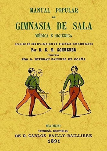Manual Popular De Gimnasia En Sala, De Gottlieb Moritz Schreber, Daniel. Editorial Maxtor, Tapa Blanda En Español