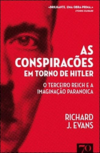 Libro As Conspirações Em Torno De Hitler O Terceiro Reich E