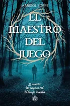 Comprar El Maestro Del Juego - Marisol Soppe - El Emporio Ediciones