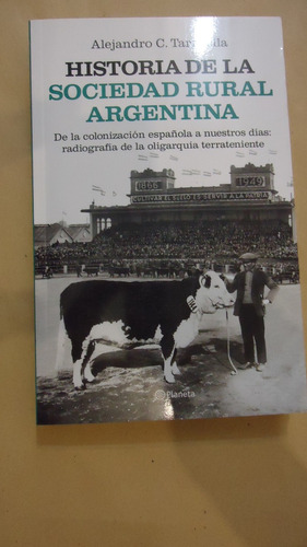 Historia De La Sociedad Rural Argentina