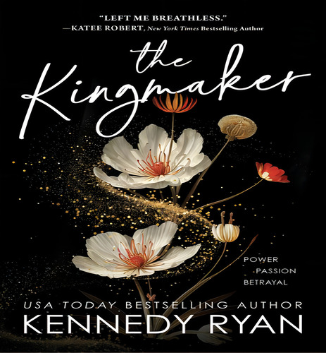 Kingmaker, De Ryan Kennedy. Editorial Bloom En Inglés, 2023